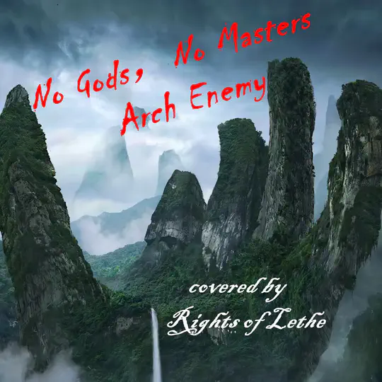 No Gods, No Masters (Arch Enemy Cover)